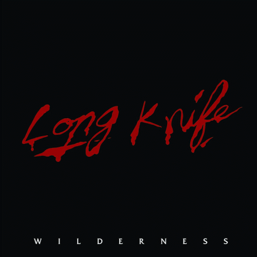 Long Knife : Wilderness